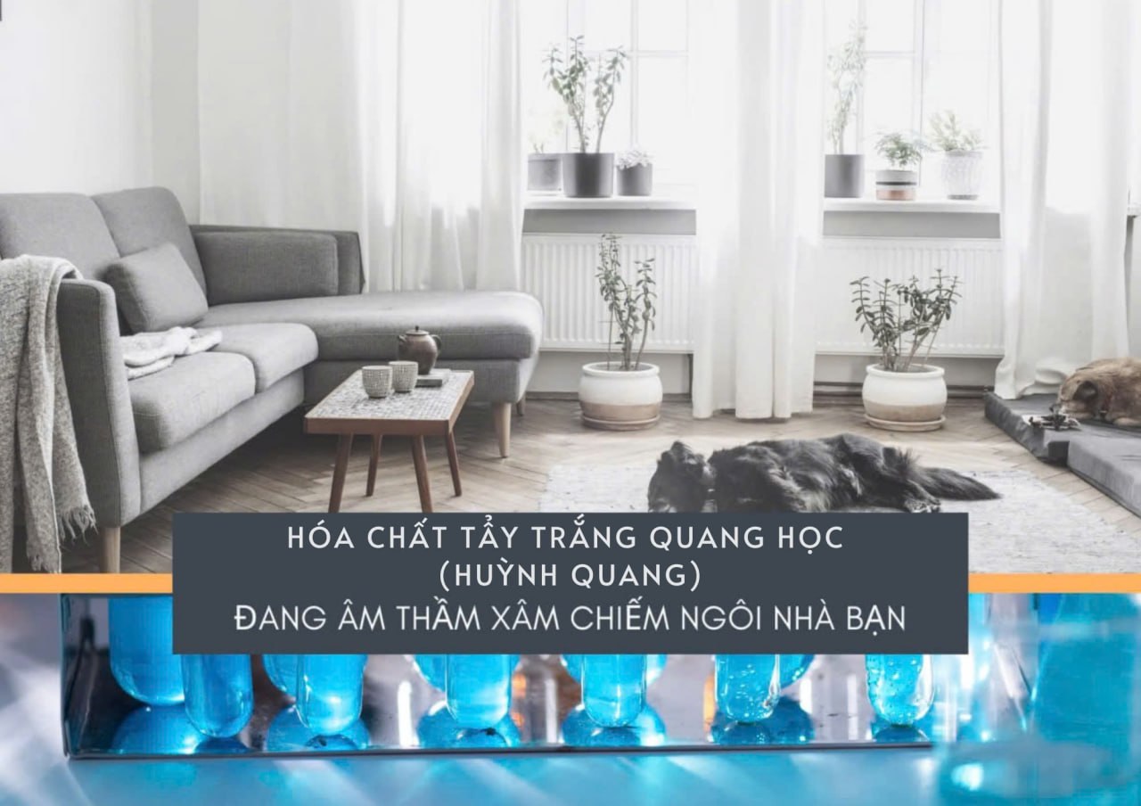 CHUYỆN ÍT NGƯỜI BIẾT VỀ CHẤT TẨY TRẮNG QUANG HỌC (CHẤT HUỲNH QUANG)