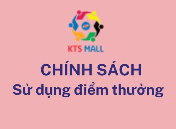 CHÍNH SÁCH SỬ DỤNG ĐIỂM THƯỞNG