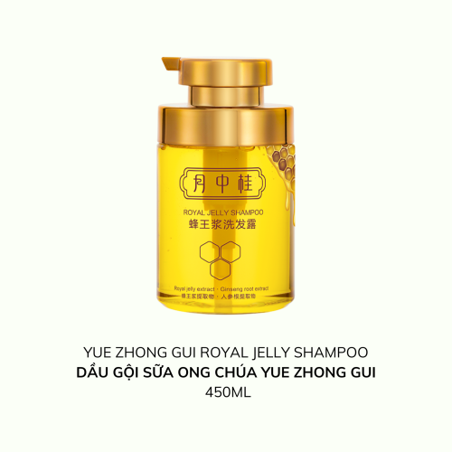 DẦU GỘI SỮA ONG CHÚA YUE ZHONG GUI 