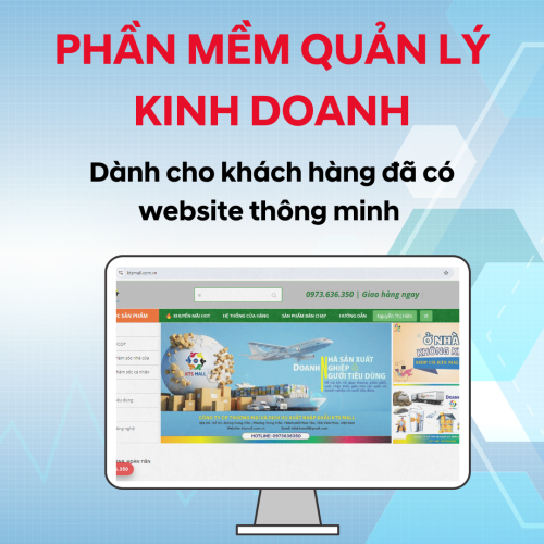 Phần mềm quản lý kinh doanh (Chỉ áp dụng cho khách hàng đã có Website thông minh cũ do Azibai sản xu