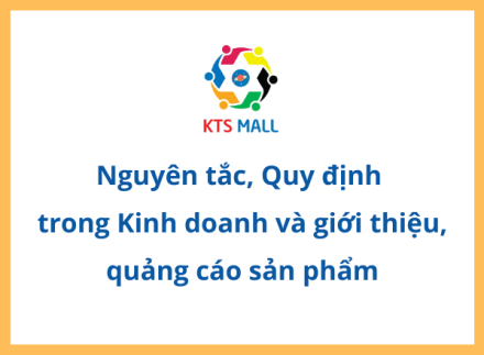 Nguyên tắc, Quy định  trong Kinh doanh và giới thiệu, quảng cáo sản phẩm