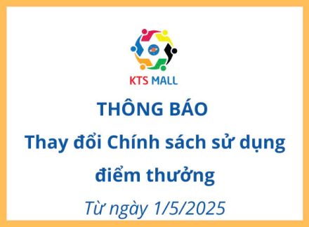 THÔNG BÁO THAY ĐỔI CHÍNH SÁCH SỬ DỤNG ĐIỂM THƯỞNG