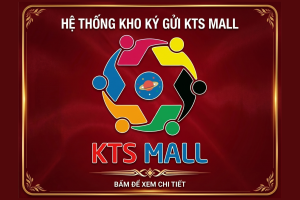 HỆ THỐNG KHO KÝ GỬI KTS MALL
